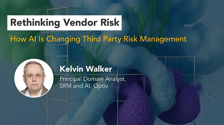 Rethinking Vendor Risk: How AI Is Changing Third Party Risk Management