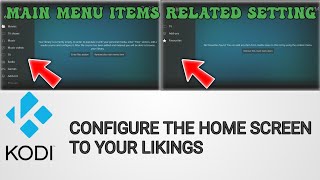Main Menu Items Related Setting & Add Or Remove Configure Home Screen On Third Party App (Like Kodi)