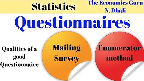 What is Questionnaires in Statistics? Qualities of a good Questionnaire.