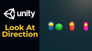 How to use Unity Look At or Follow Direction - 3 Minute Tutorial