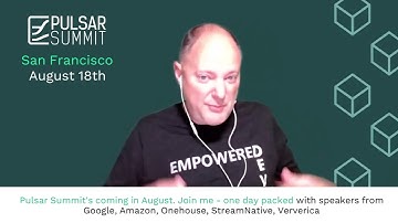 Join Tim Spann at the Pulsar Summit San Francisco!