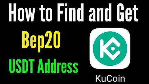 How to find and get USDT bep20 address from KuCoin Exchange / KuCoin bep20 usdt address