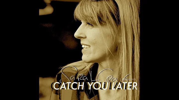 Sarah Craig Catch You Later Official Music Video