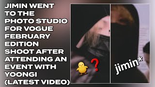 Jimin Went To Photo Studio For Vogue February Edition Shoot After Attending Event With Yoongi