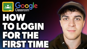 How to Login to Google Classroom for the First Time (Full 2024 Guide)