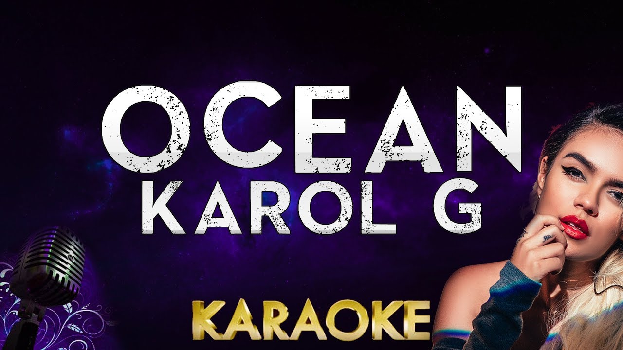 Karol G - Ocean Chords - Chordify.