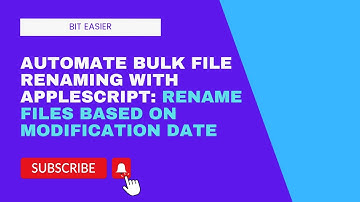 Automate Bulk File Renaming with AppleScript: Rename Files Based on Modification Date!