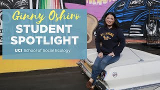 Student Spotlight - Ginny Oshiro UCI Criminology, Law and Society