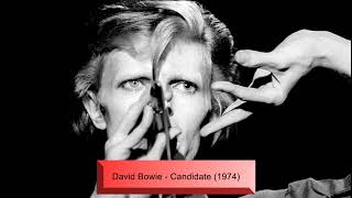 David Bowie - Candidate (1974)