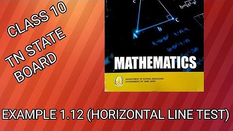 CLASS 10 MATHS CHAPTER 1 (RELATIONS AND FUNCTIONS).  EXAMPLE 1.12(HORIZONTAL LINE TEST) #stateboard