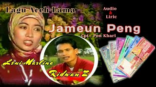 Jameun Peng [ Lagu Aceh Ridwan Z Feat Leni Marlina ] Cover Audio/Lirc