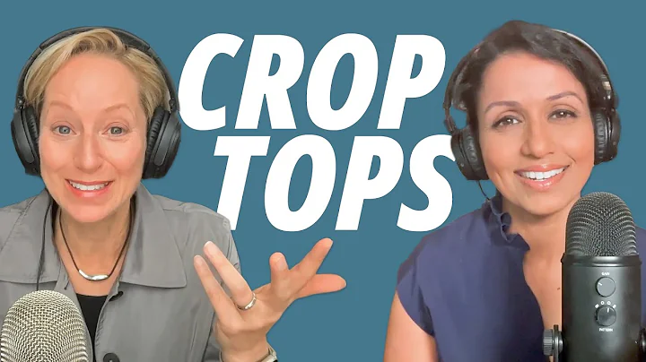 Should I Allow My Tween to Wear Crop Tops? | Episode #136