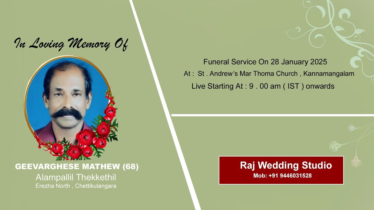 GEEVARGHESE MATHEW (68) FUNERAL SERVICES 28-01-2025 | Live Started 09: