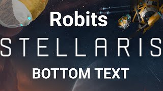 Stellaris but I talk like a robot the entire time (or try to, at least) (vod)