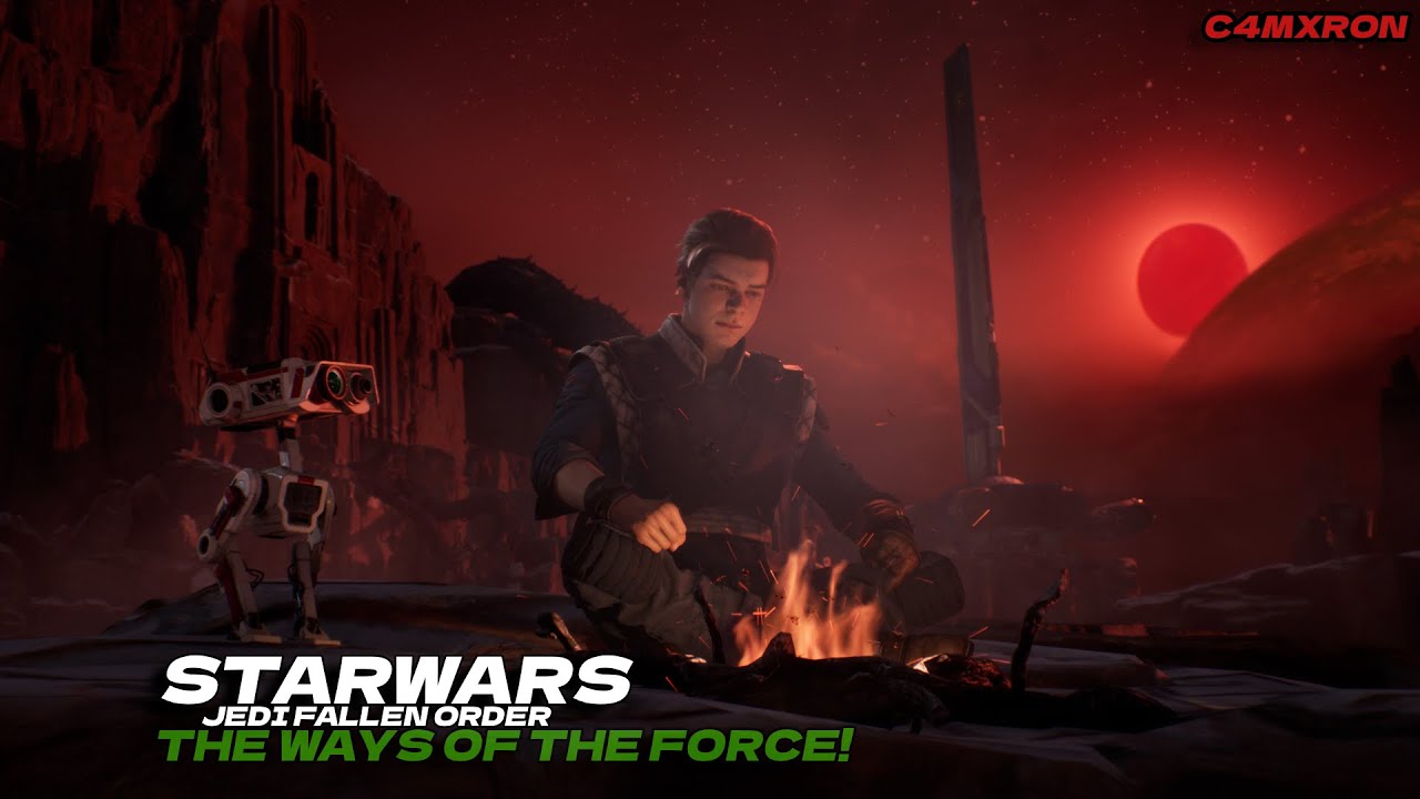 The Ways Of The Force In STAR-WARS JEDI FALLEN ORDER!
