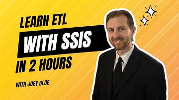 Learn SQL Server Integration Services (SSIS) in 2 Hours - Complete Beginner