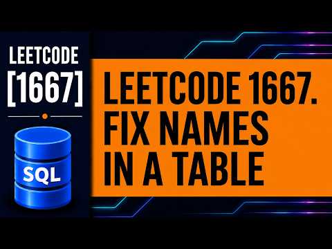 LeetCode SQL 1667 | Fix Names in a Table | UPPER, LOWER & CONCAT
