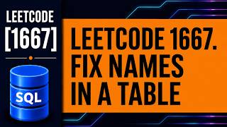 LeetCode SQL 1667 | Fix Names in a Table | UPPER, LOWER & CONCAT
