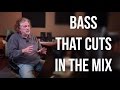 Get BASS that CUTS - Into The Lair #107