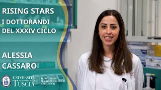 RISING STARS: I Dottorandi del XXXIV ciclo si raccontano - Alessia ...