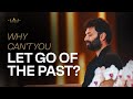 Why You Still Suffer From the Past | And What&rsquo;s Really Keeping You Stuck?