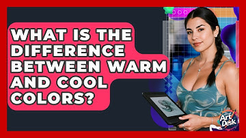 What Is The Difference Between Warm And Cool Colors? - The Virtual Art Desk