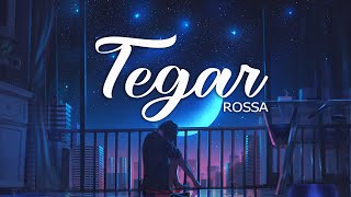 ROSSA - TEGAR || Lirik Cover By Barsena x Raden Irfan