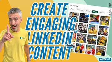 How to Create Engaging Content: Easy Ideas for LinkedIn Success