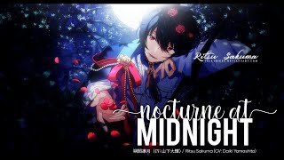 『Nocturne at Midnight』 Ritsu Sakuma (CV: Daiki Yamashita) Knights - あんスタ (Eng)