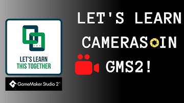 GameMaker Studio Camera Tutorials Introduction