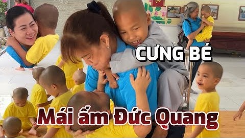 XUÂN YÊU THƯƠNG-CƯNG BÉ MÁI ẤM TRẺ MỒ CÔI ĐỨC QUANG