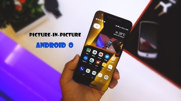 Enable Picture-In-Picture Mode On Android O [w/o YouTube RED].!
