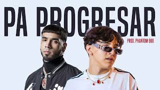 ANUEL AA & XAVI - PA PROGRESAR (Corrido TRAP Tumbado) (2024) AI