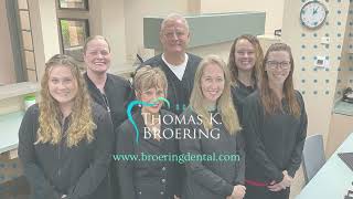 Welcome to Thomas K  Broering DDS, Inc