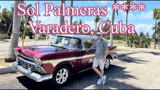 Sol Palmeras **** All Inclusive - Varadero Cuba