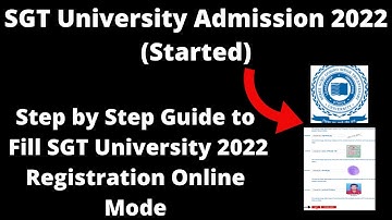 SGT University Admission 2022 (Started) - How to Fill SGT University Admission 2022 Application