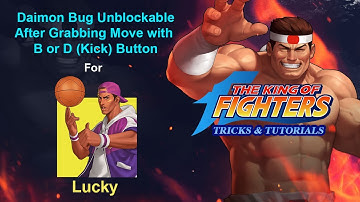 KOF 98 - ❤Daimon Bug for Lucky❤ After ✪ Grabbing Soryoken Kick Move✪
