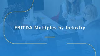 EBITDA Multiples By Industry | Eqvista