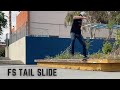 How to Frontside Tailslide ( LIKE A BOSS! )