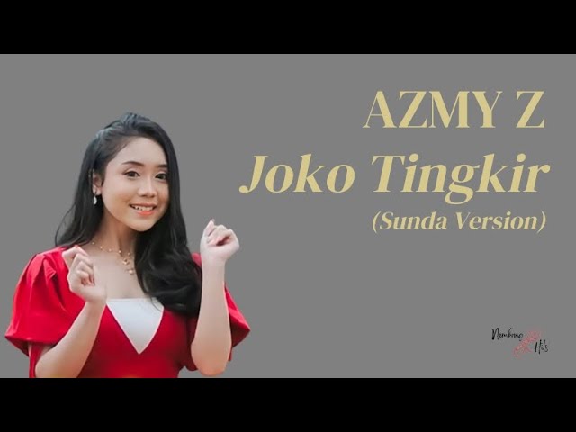 Joko Tingkir [Sunda Version] - Azmy Z (Video Lirik) || High Quality Audio class=