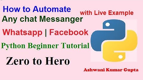 How to Automate the any Chat messenger like Whatsapp | Facebook using Python in Hindi | Urdu