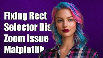Fixing RectangleSelector Disappearing Issue When Zooming in Matplotlib