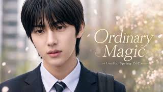 마침내, 봄 Finally, Spring OST | Ordinary Magic