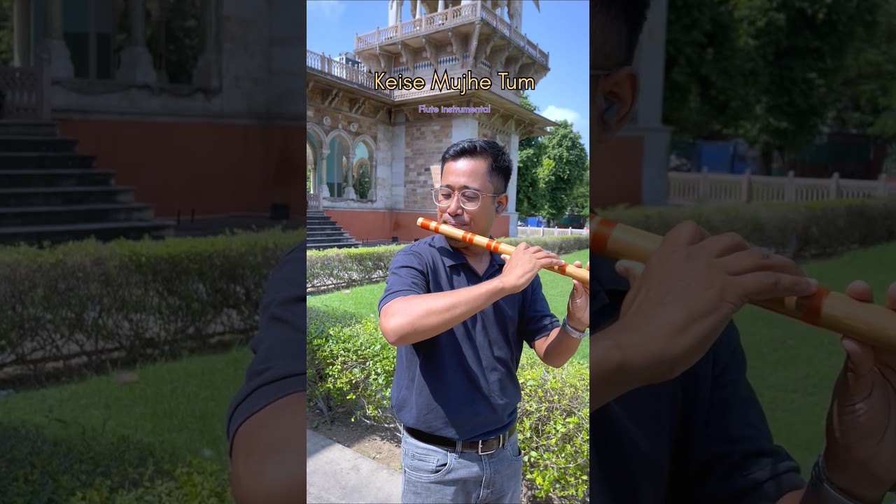 Keise Mujhe Tum - Flute