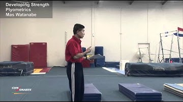 Developing Strength -Plyometrics - Mas Watanabe
