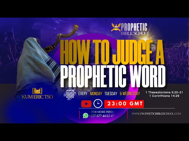 🔴HOW TO JUDGE A PROPHETIC WORD - SCHOOL OF THE PROPHETS  PT  2 #prophetic #propheticschool #prophecy class=