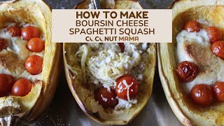 Boursin Cheese Spaghetti Squash