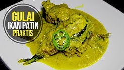 Resep Gulai Ikan Patin Praktis dan Lezat - Durasi: 7.17. 