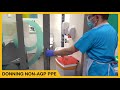 Donning  doffing nonagp ppe in a clinical area when contacting patients