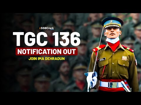 TGC 136 Notification and Exam Date – Indian Army Technical Graduate Course IMA Dehradun